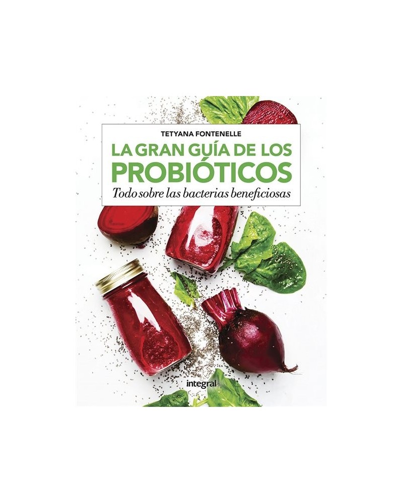 La gran guía de los probióticos