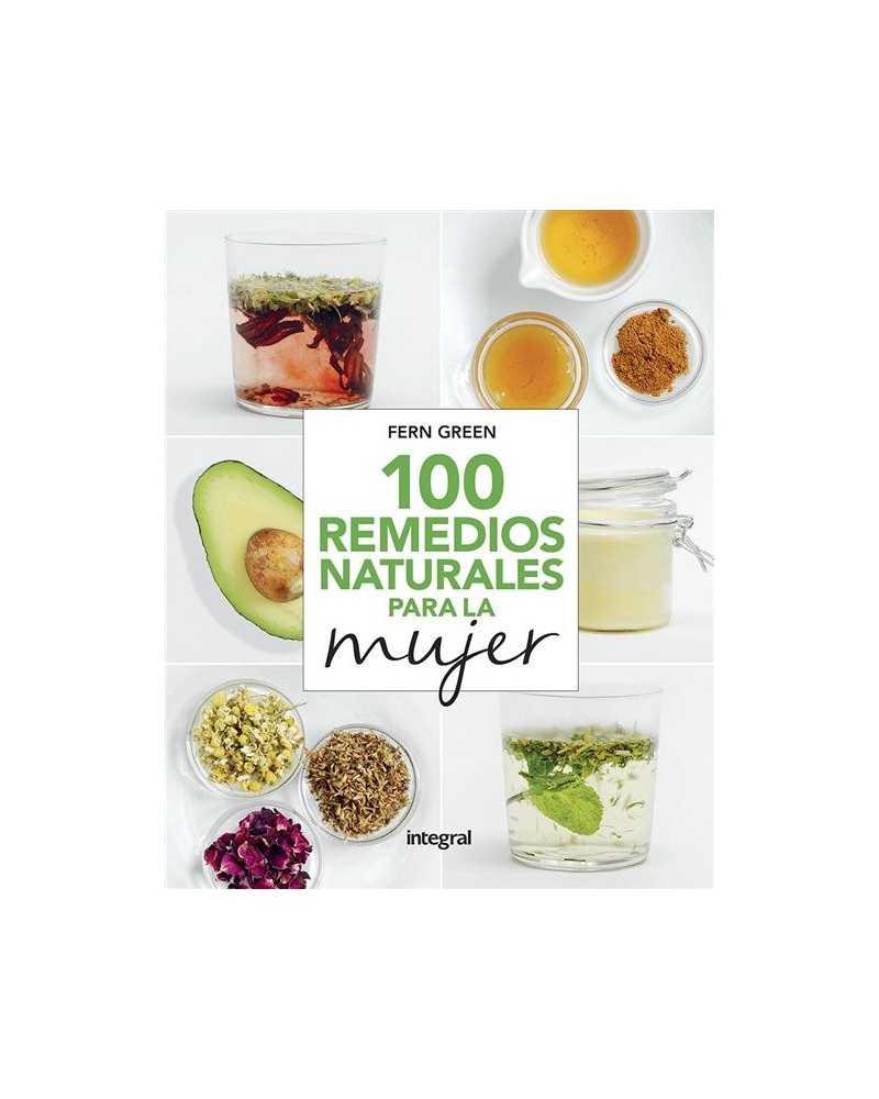 100 remedios naturales para la mujer