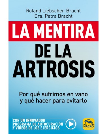 La mentira de la artrosis