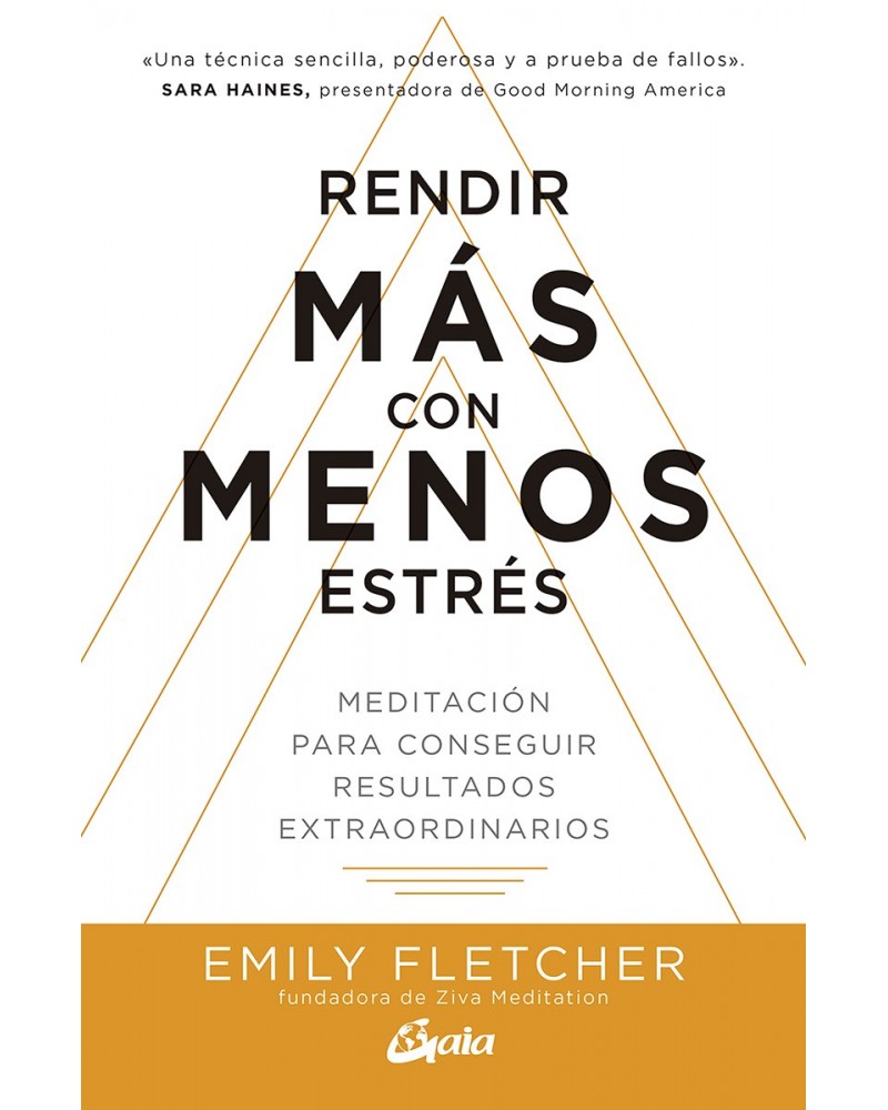 Rendir más con menos estrés