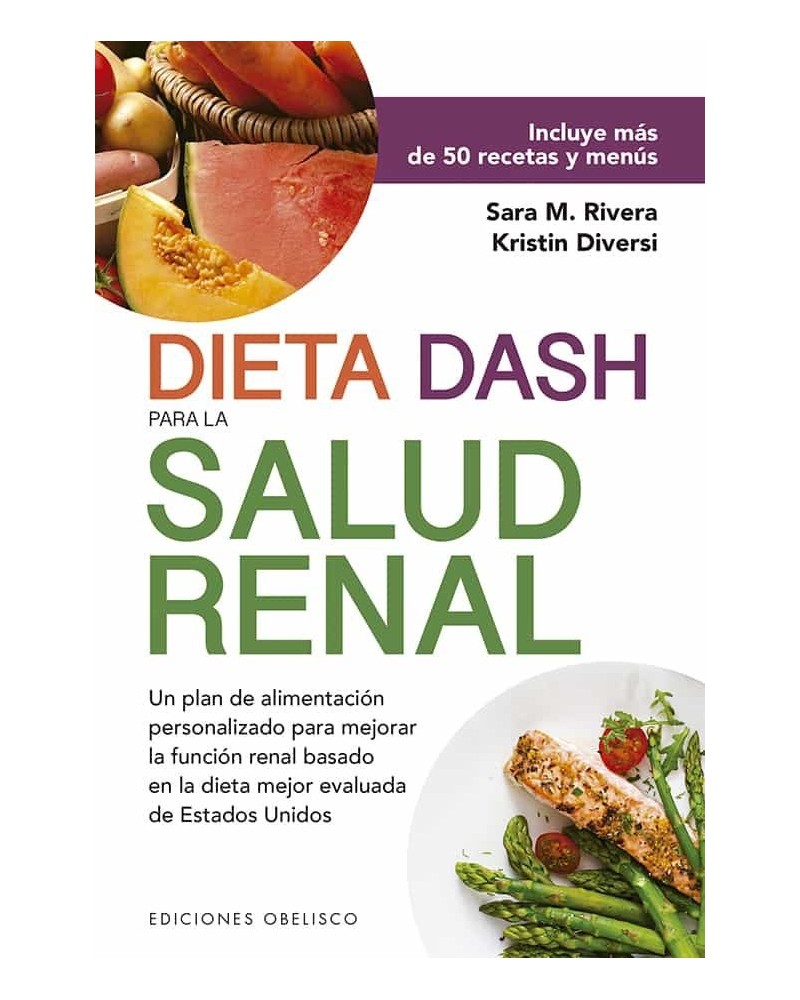 Dieta Dash para la salud renal