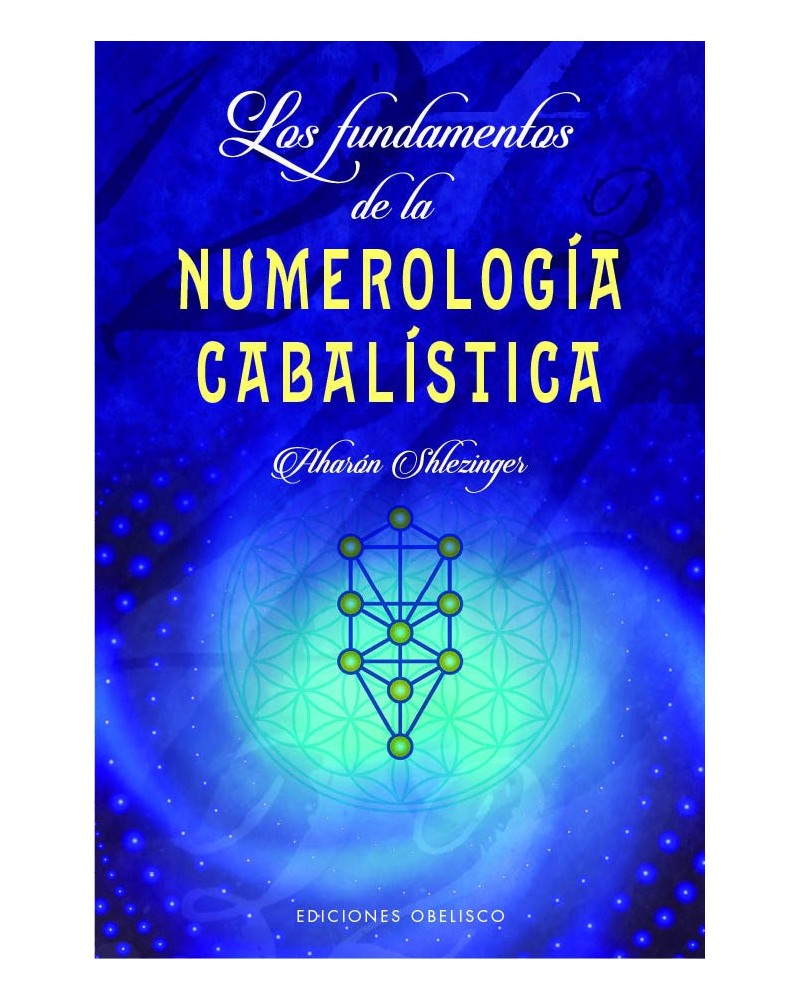 Los fundamentos de la numerología cabalística