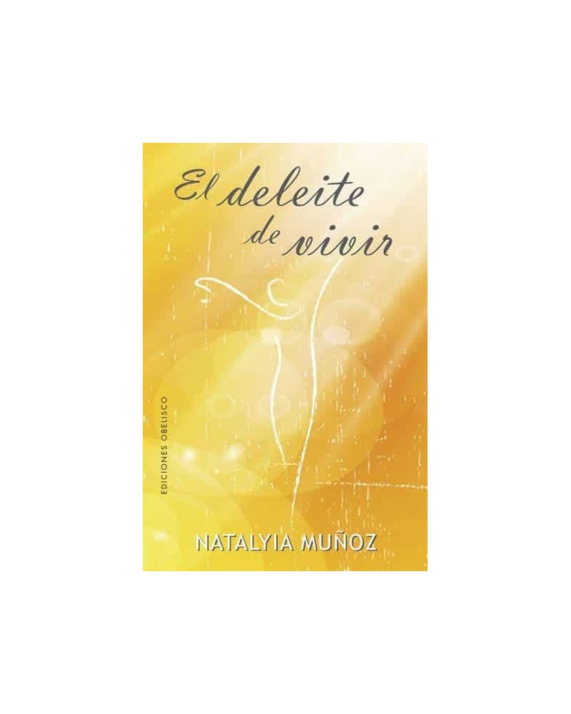 El deleite de vivir