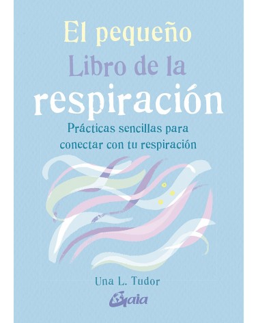 El pequeño libro de la respiración