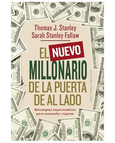 El nuevo millonario de la puerta de al lado