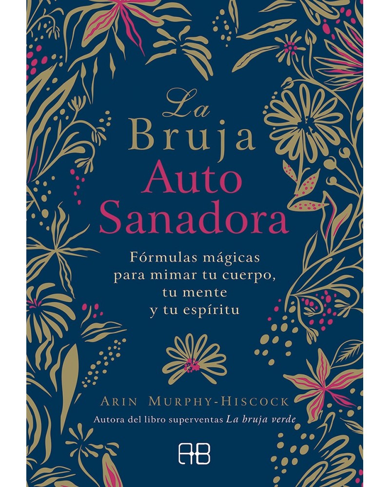 La bruja autosanadora