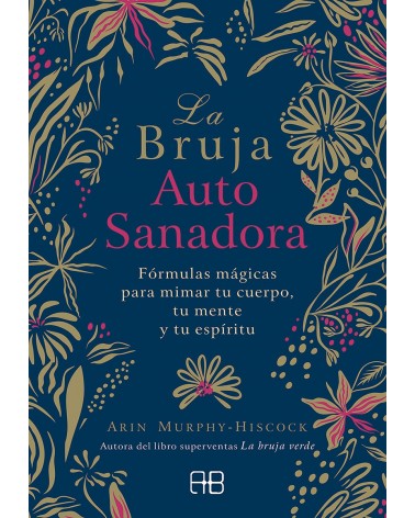 La bruja autosanadora