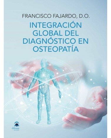 Integración global del diagnóstico en osteopatía