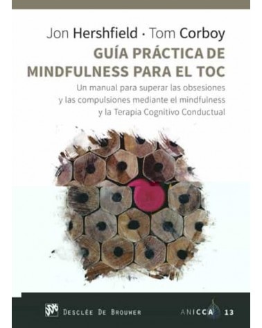 Guía práctica de Mindfulness para el Toc