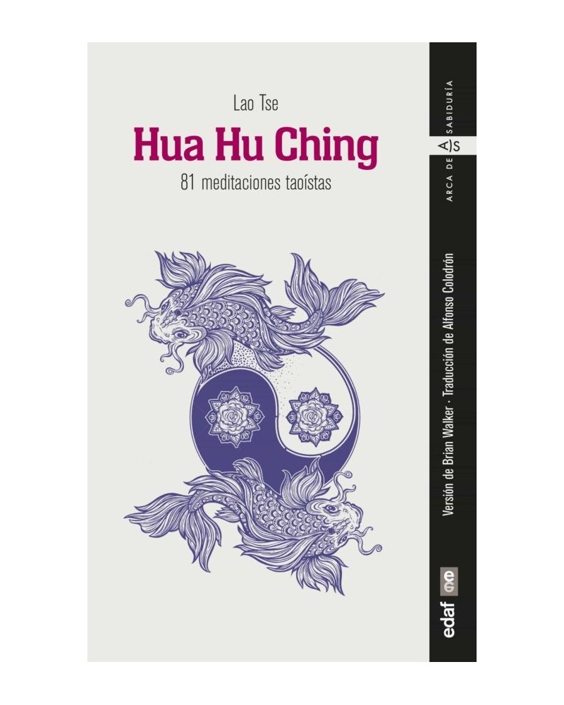 Hua Hu Ching 81 Meditaciones Taoistas