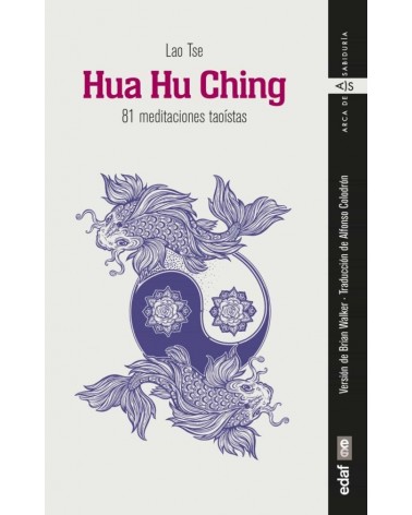 Hua Hu Ching 81 Meditaciones Taoistas