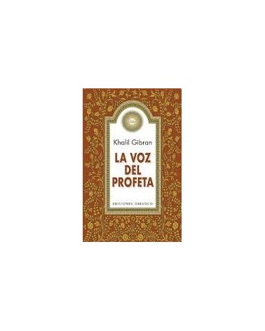 La voz del Profeta