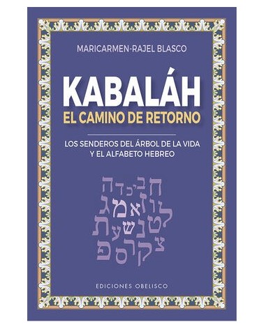 Kabaláh el camino del retorno
