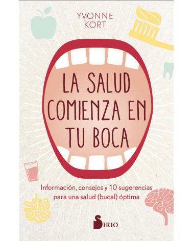 La salud comienza en tu boca