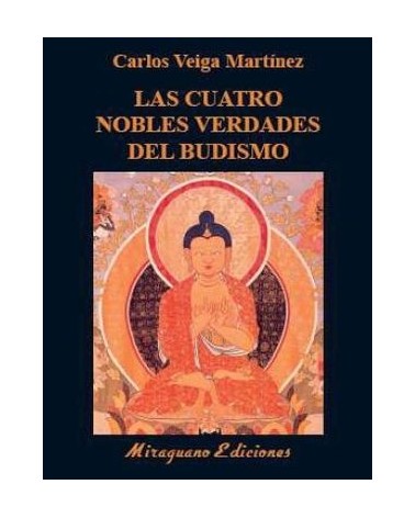 Las cuatro nobles verdades del budismo