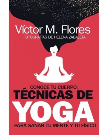 Conoce tu cuerpo: técnicas de yoga