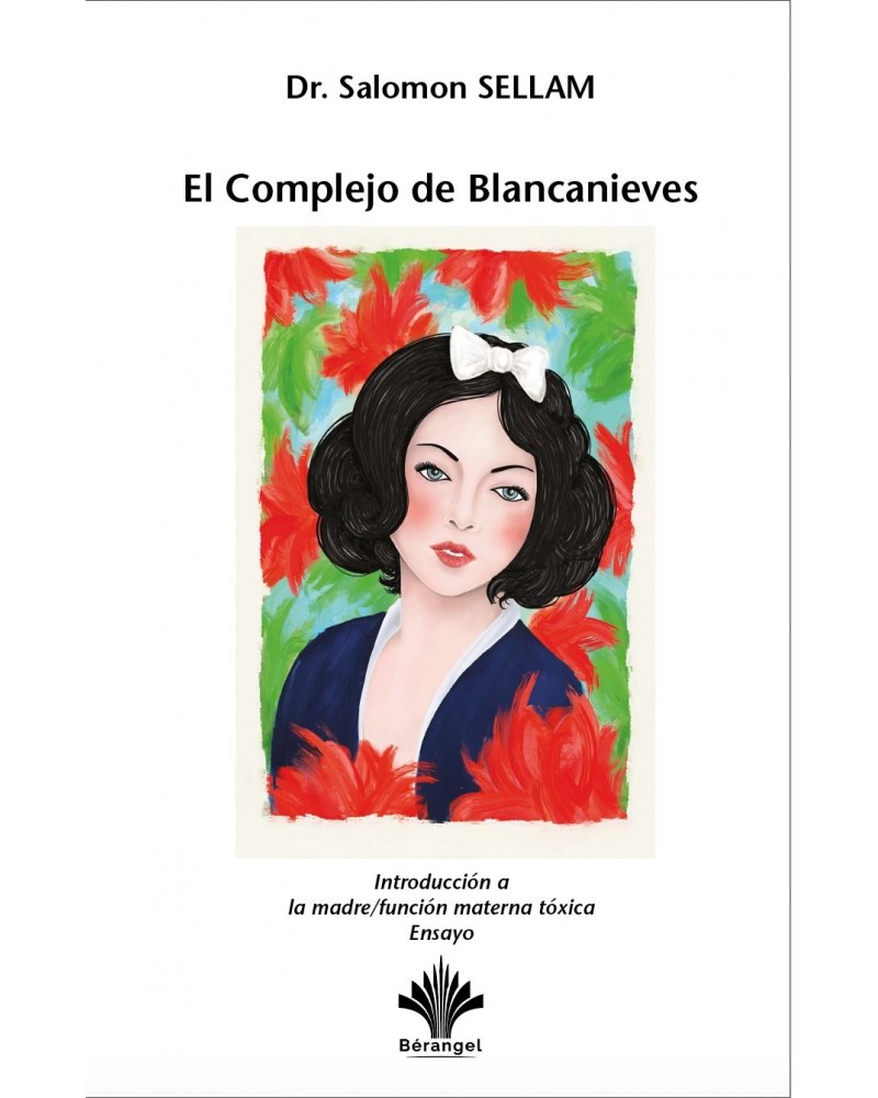El Complejo de Blancanieves