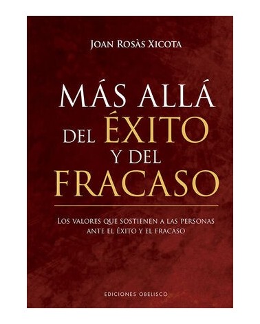 Más allá del éxito y del fracaso
