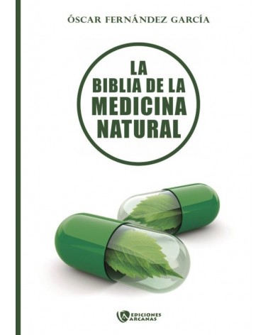 La biblia de la medicina natural