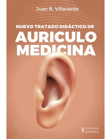 Nuevo tratado didáctico de auriculomedicina