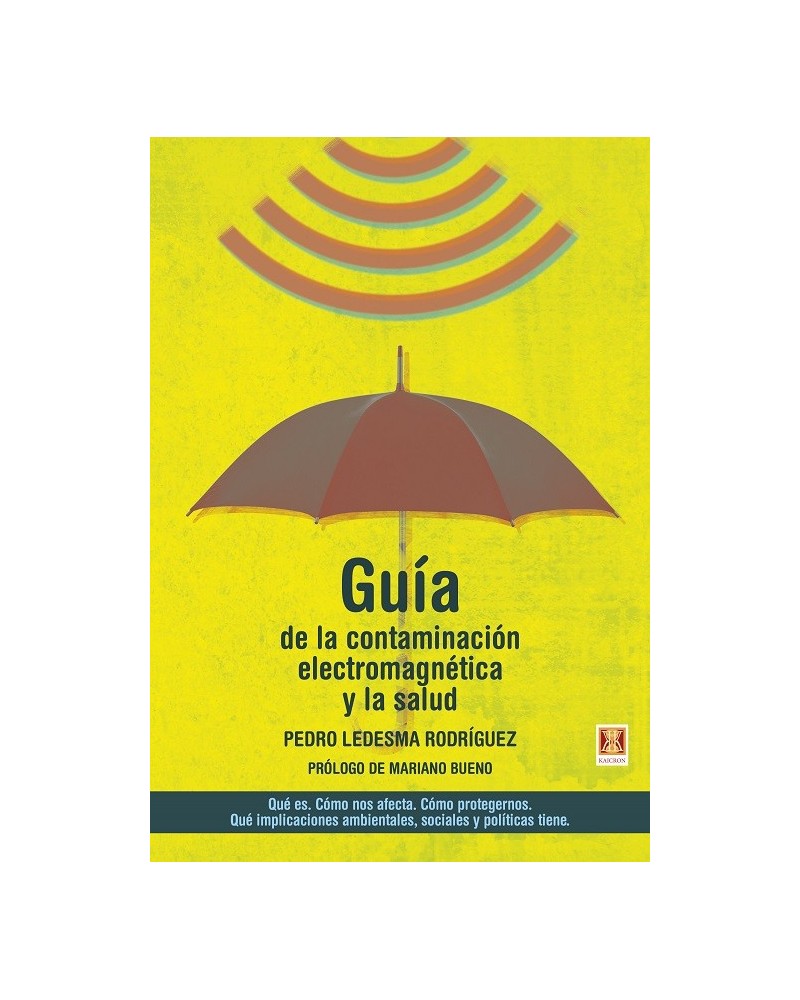 Guía de la contaminación electromagnética y la salud