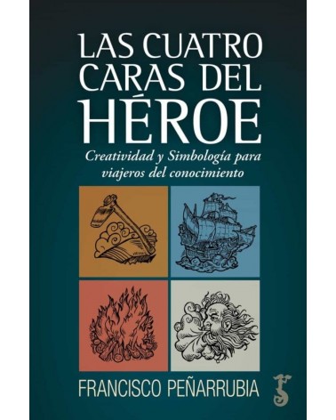 Las cuatro caras del héroe
