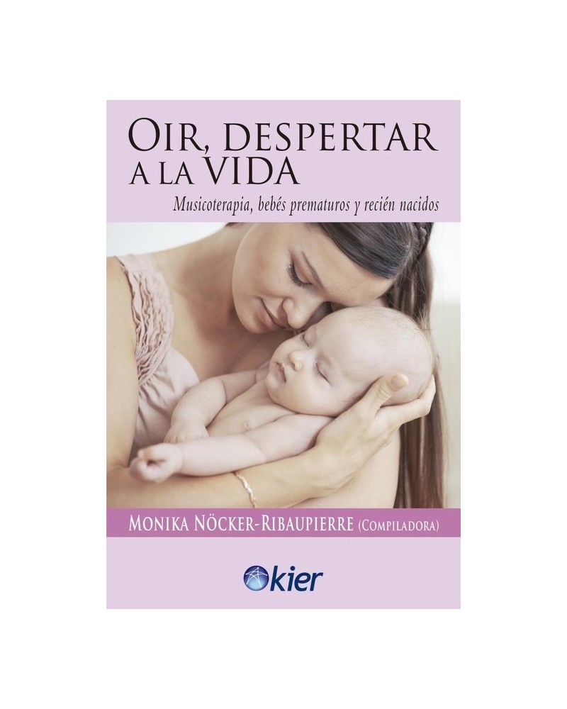 Oír, despertar a la vida