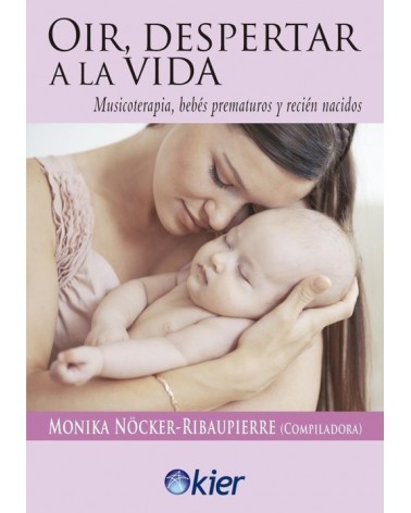 Oír, despertar a la vida