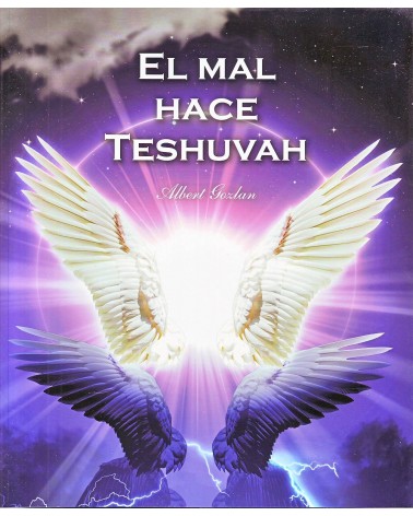 El mal hace Teshuvah