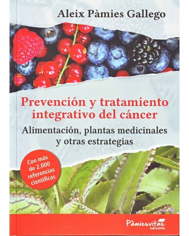 Prevención y tratamiento integrativo del cáncer