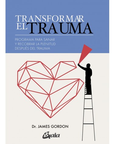 Transformar el trauma