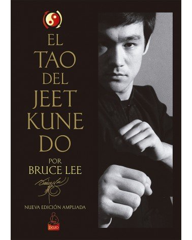 El Tao del Jeet Kune Do