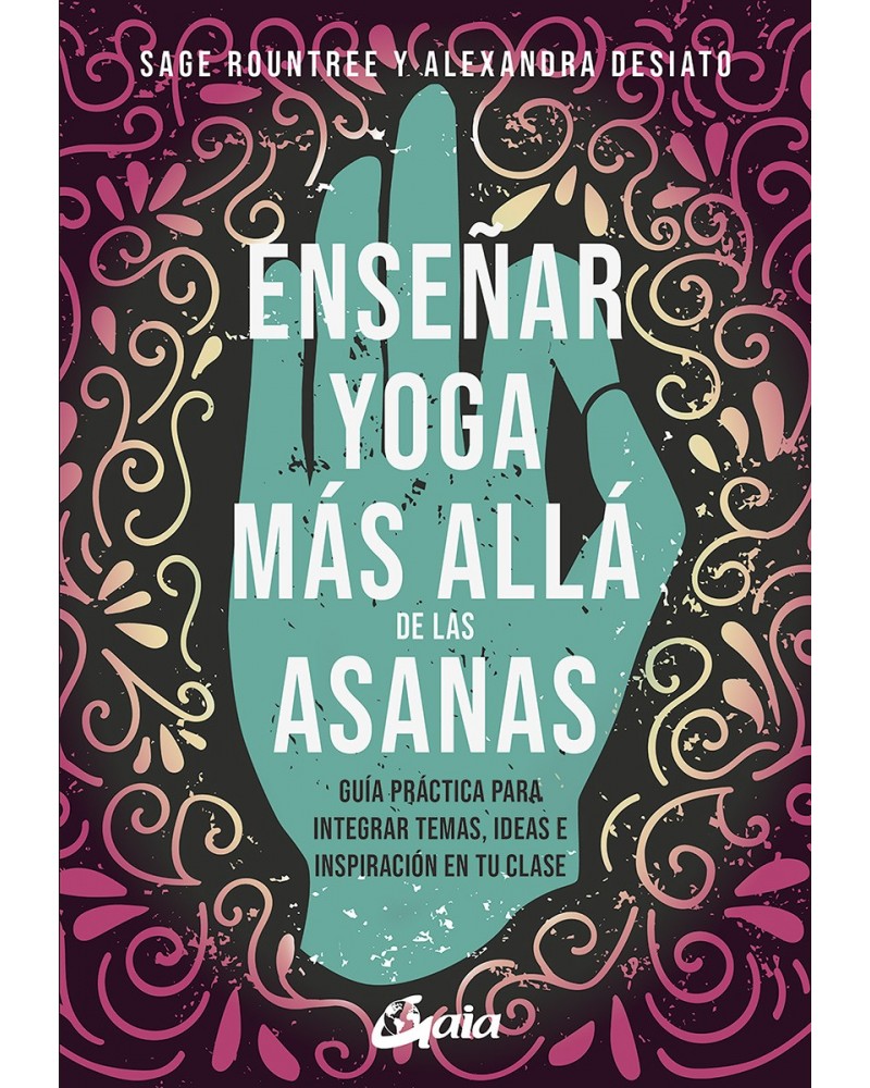 Enseñar yoga más allá de las asanas