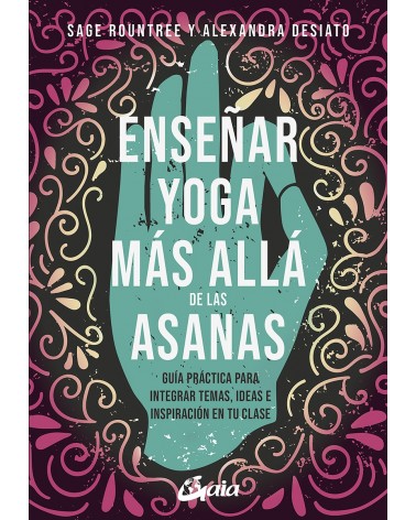 Enseñar yoga más allá de las asanas