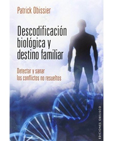 Descodificación biológica y destino familiar