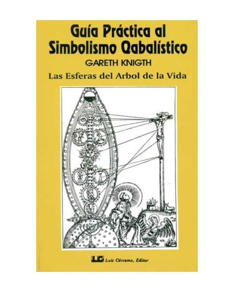 Guía práctica al simbolismo cabalístico