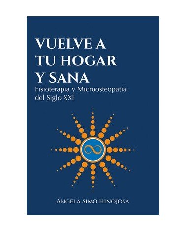 Vuelve a tu hogar y sana