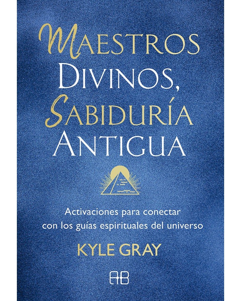Maestros divinos, sabiduría antigua