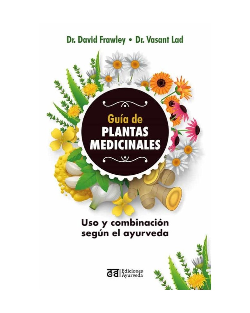 Guía de las plantas medicinales