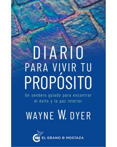 Diario para vivir tu propósito