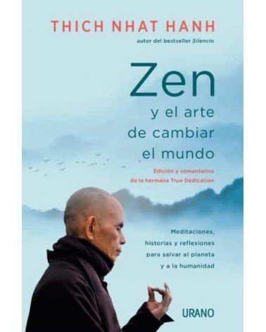 Zen y el arte de cambiar el mundo