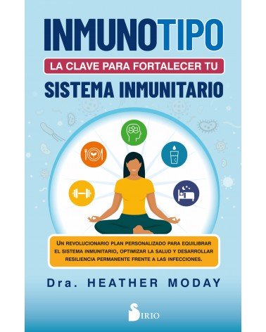 Inmunotipo: La clave para fortalecer tu sistema inmunitario