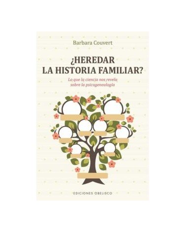¿Heredar la historia familiar?