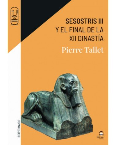 Sesostris III y el final de la XII dinastía