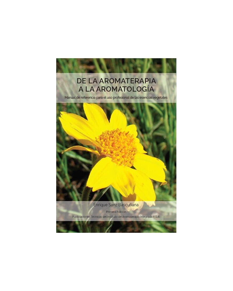 De la aromaterapia a la aromatología