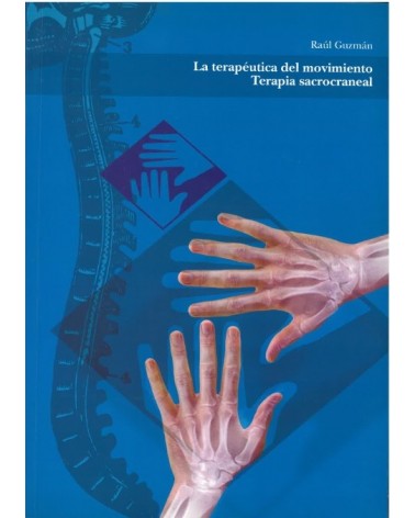 La terapéutica del movimiento: terapia sacrocraneal