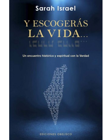 Y escogerás la vida