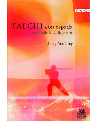Tai Chi Con Espada La Palma De Los Ocho Diagramas