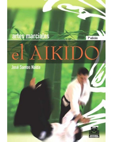 Aikido, El (artes Marciales)