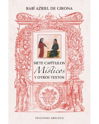 Siete capítulos místicos y otros textos